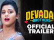Devadas Brothers - Official Trailer