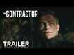 The Contractor - Official Trailer