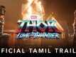 Thor: Love And Thunder - Official Tamil Trailer