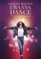 Whitney Houston: I Wanna Dance With Somebody