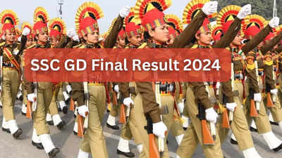 SSC GD Constable Result Live: SSC GD Constable final result expected to be out soon at ssc.gov.in, Check latest updates here