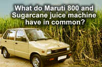 What do Maruti 800 and Sugarcane juice machine have in common?