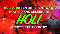 Holi 2019: Ten different ways how Indians celebrate Holi across the country