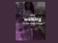 Why walking is the new trend in India?
