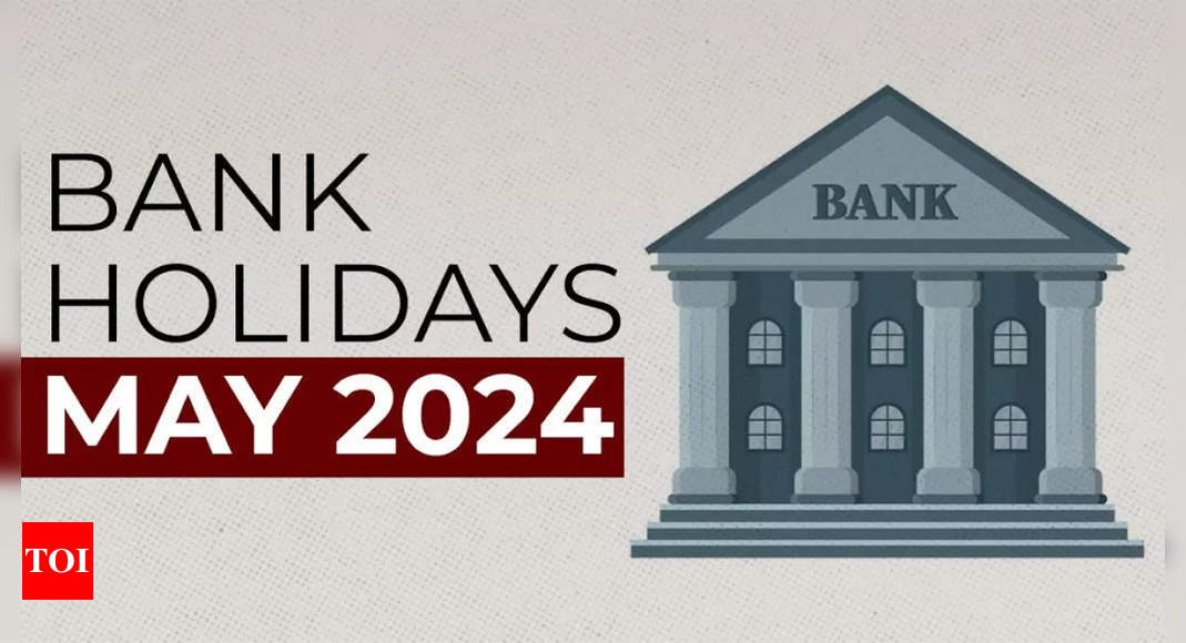 Bank holidays in May 2024 Banks are closed for up to 14 days; check