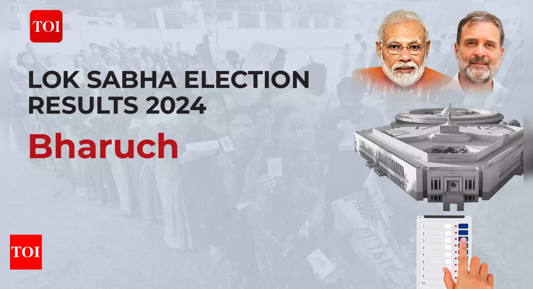 Bharuch Election Results Bharuch Election Results 2024 Live Updates