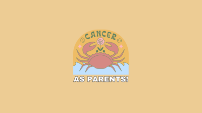 This Is How Cancers Are As Parents