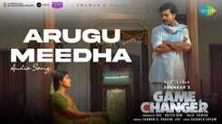 Game Changer | Song - Arugu Meedha