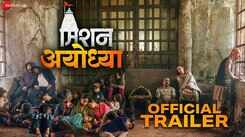 Mission Ayodhya - Official Trailer