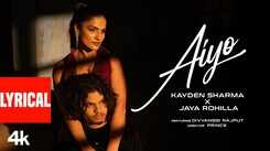 Experience The New Hindi Music Video Aiyo (Lyrical Video) By Kayden and Jaya
