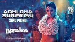 Robinhood | Song Promo - Adhi Dha Surprisu