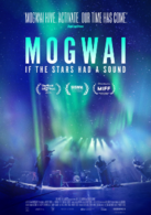 Mogwai: If the Stars Had a Sound