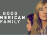 New Episode of 'Good American Family': Details