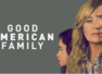 New Episode of 'Good American Family': Details