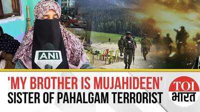 'My Brother Is Mujahideen...': Sister Of Terrorist Allegedly Involved In Pahalgam Attack