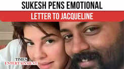 Sukesh writes heartfelt letter to Jacqueline