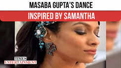 Masaba Gupta's cabaret inspired by Samantha