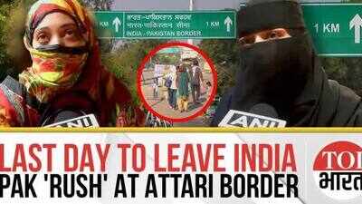Deadline for Pakistani Citizens to LEAVE INDIA Ends Today: Massive Rush at Attari-Wagah Border