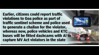 AI-dashcams power sentinel scheme’s new avatar to catch MV violators in Goa