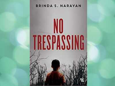 Micro review: 'No Trespassing' by Brinda S. Narayan