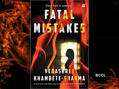Micro review: 'Fatal Mistakes' by Vedashree Khambete-Sharma