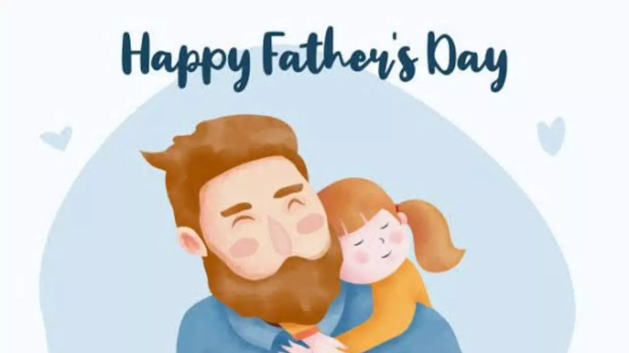 Happy Father&#39;s Day 2023 Wishes, Pictures and Greeting Cards