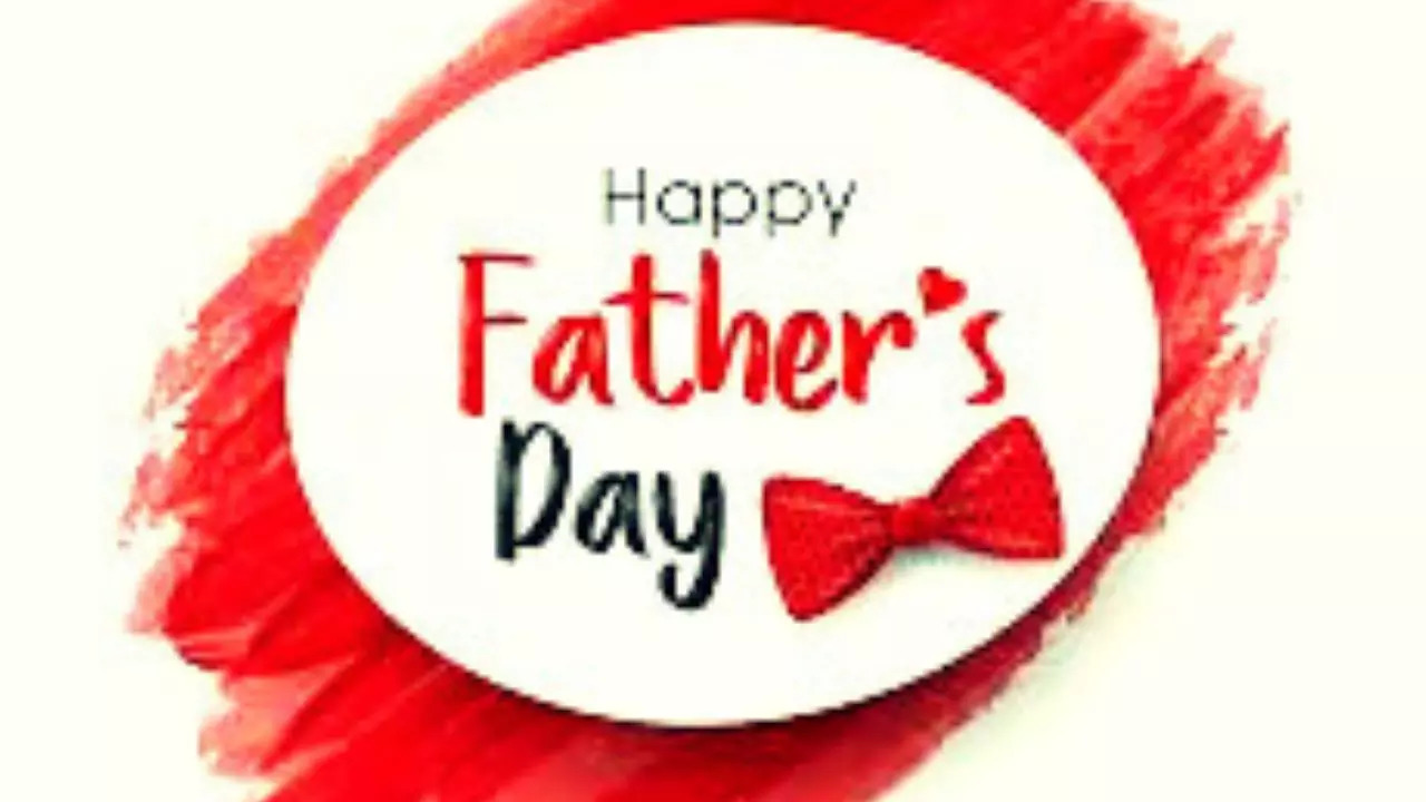 Happy Father&#39;s Day 2023: Images, Messages, Quotes