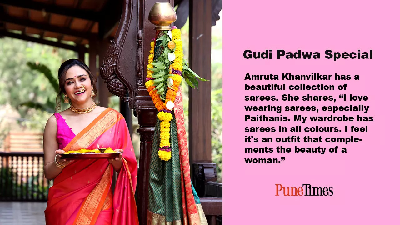 Amruta Khanvilkar: Gudi Padwa is about manifesting dreams and spreading cheer