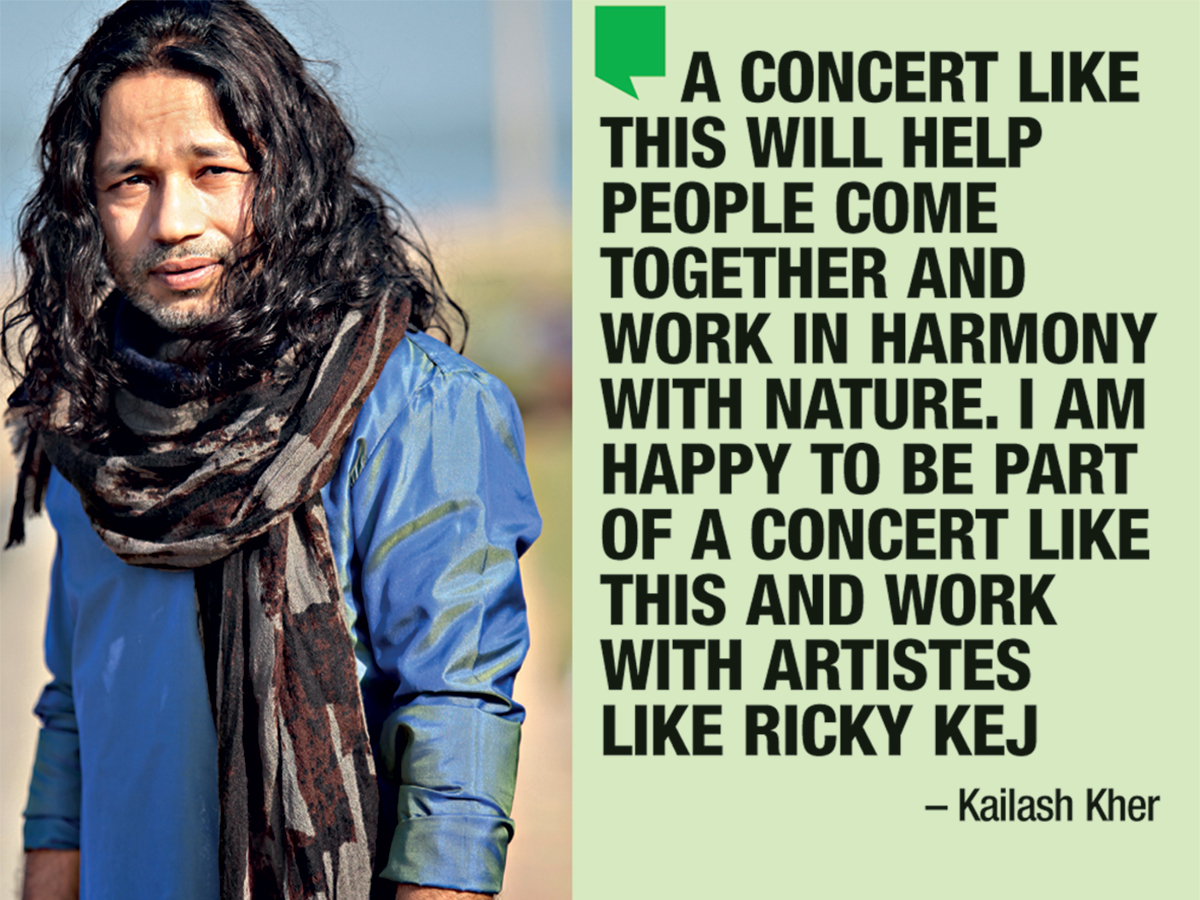 Kailash Kher is also a part of the concert