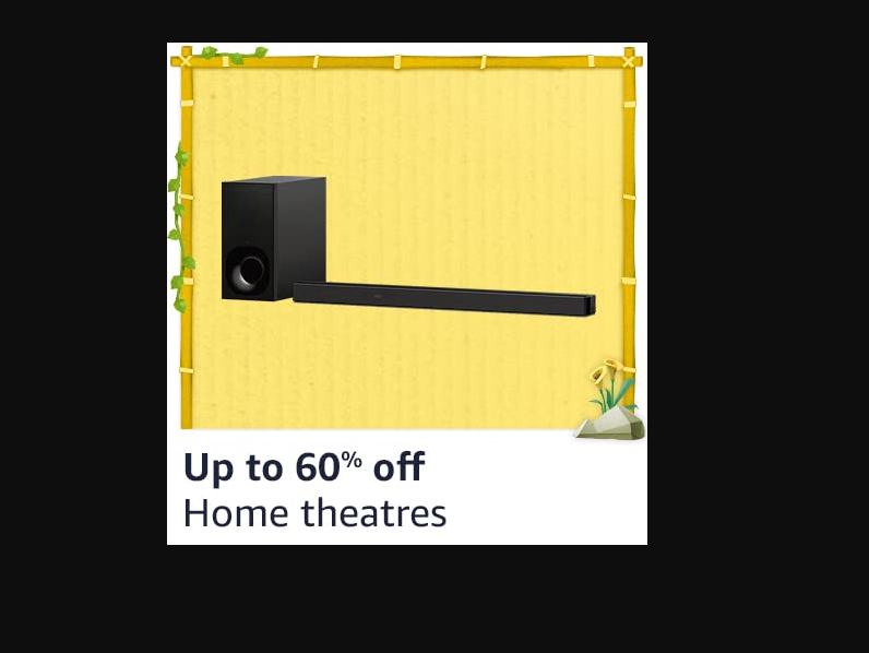 Up to 60% off on Home theatre