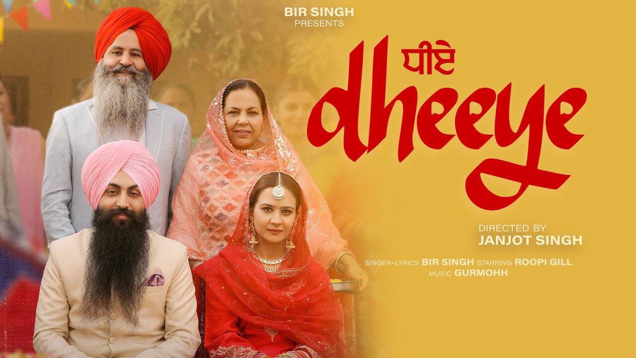 Trending Punjabi Video Song 'Dheeye' Sung By Bir Singh