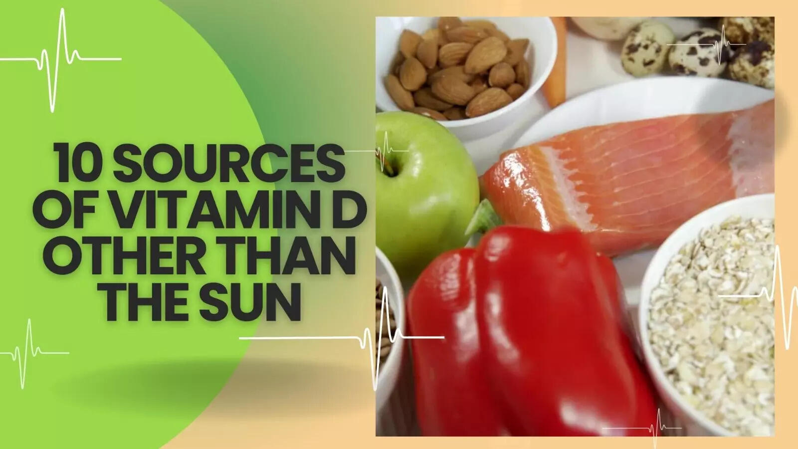 10 sources of Vitamin D other than the Sun