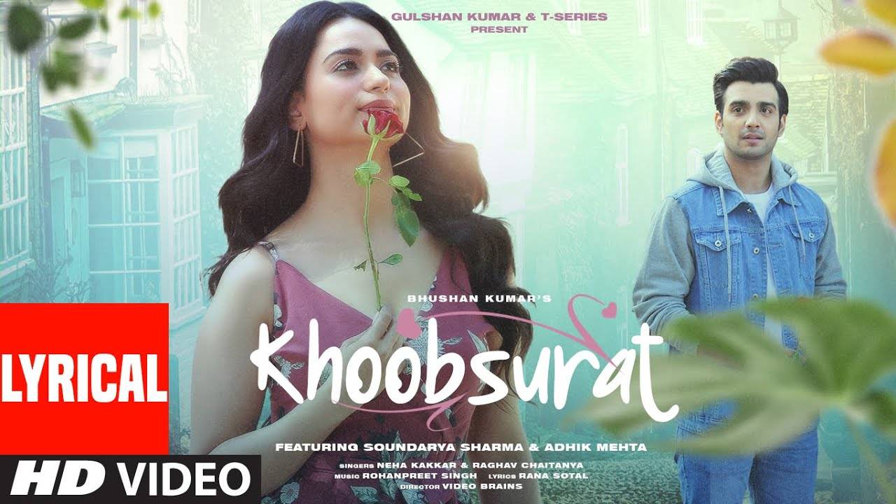 Trending Hindi Video Song 'Khoobsurat' (Lyrical) Sung By Neha Kakkar ...