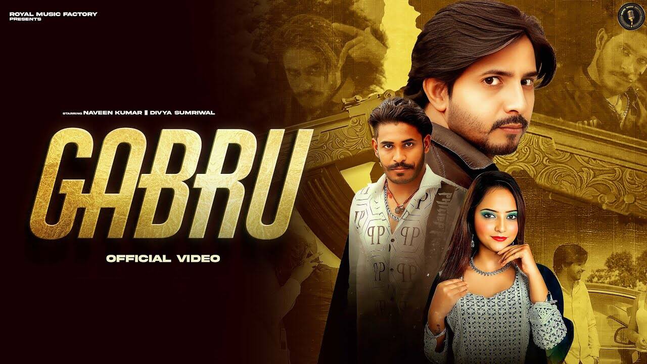 Enjoy The Latest Haryanvi Music Video Song Gabru Sung By Nitin ...