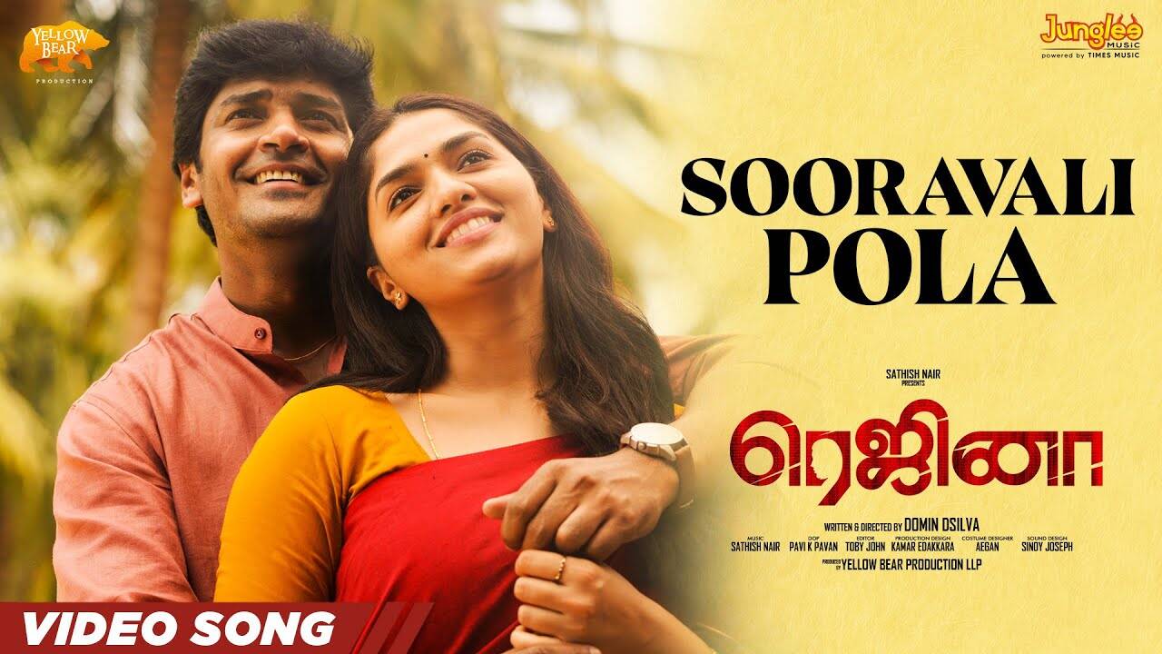 Regina | Tamil Song - Sooravali Pola