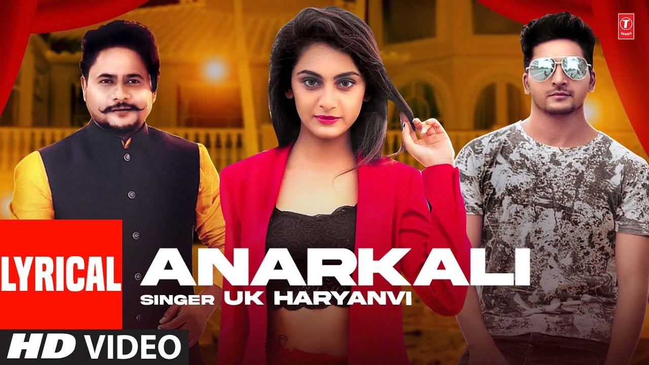 Dive Into The Latest Haryanvi Lyrical Music Video Of Anarkali Sung By