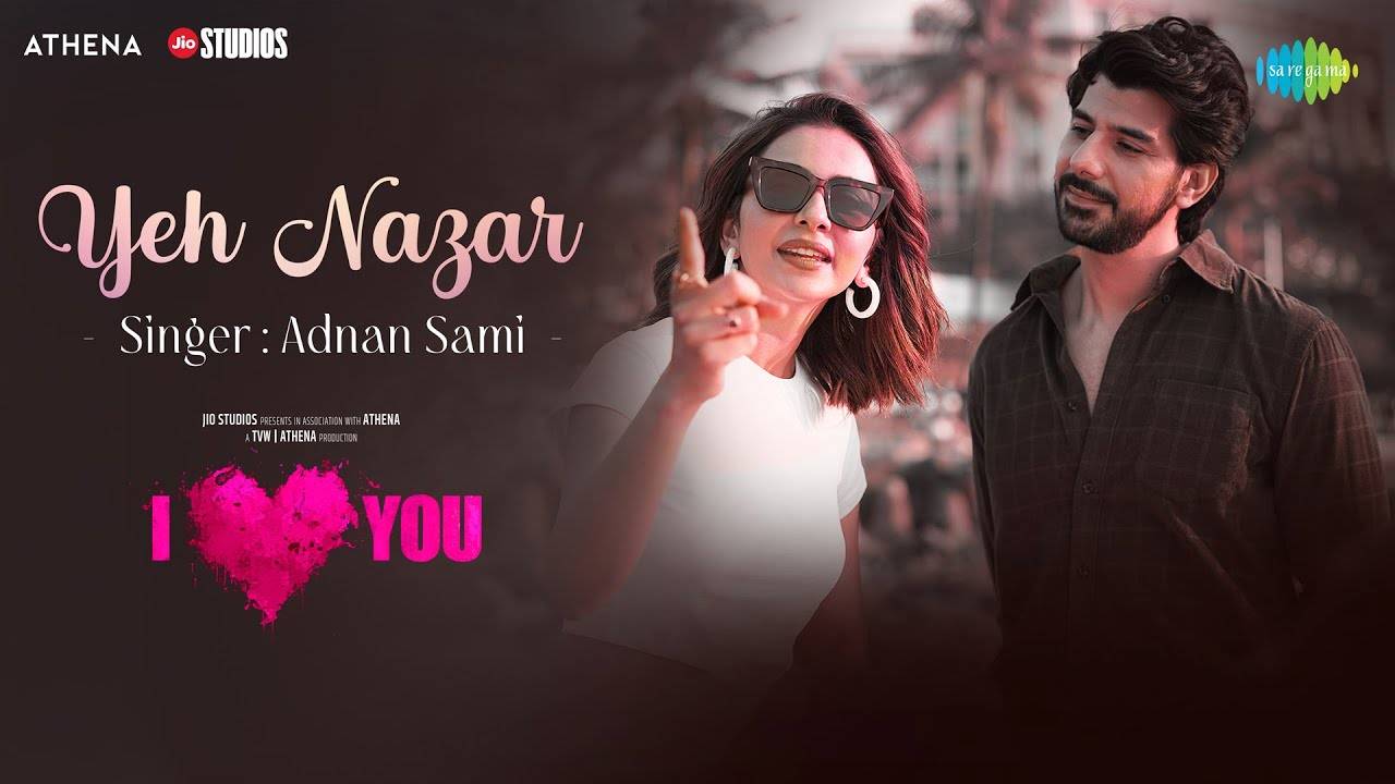 I Love You | Song - Yeh Nazar | Hindi Video Songs - Times of India