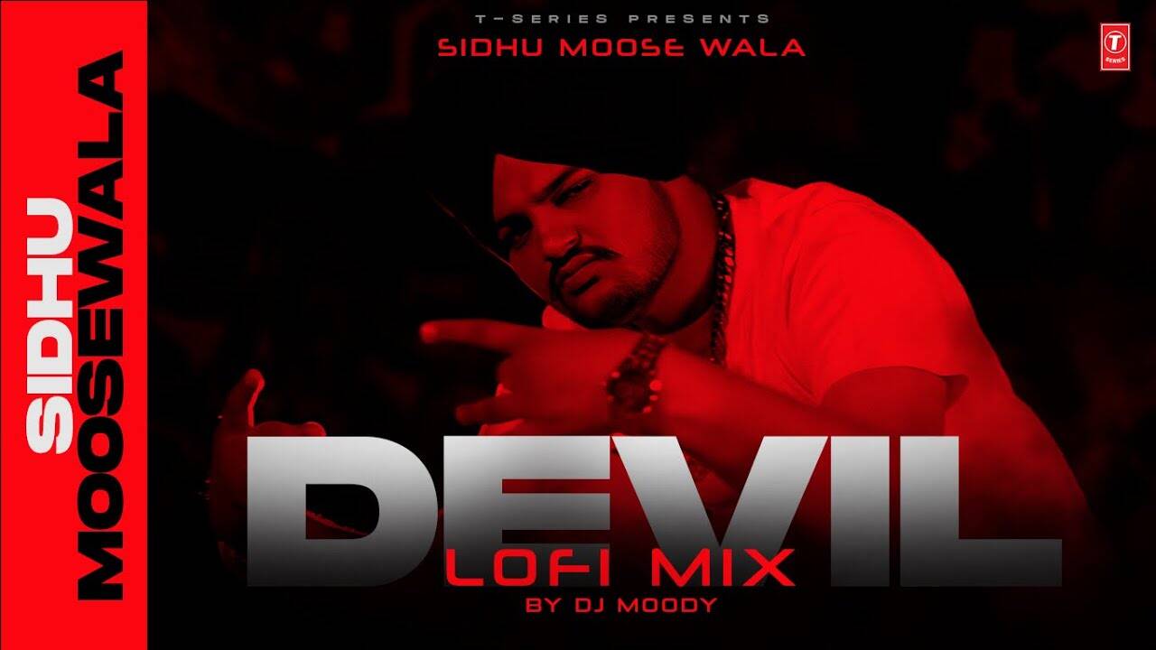 Check Out The New Punjabi Lofi Music Audio For Devil By Sidhu Moose ...