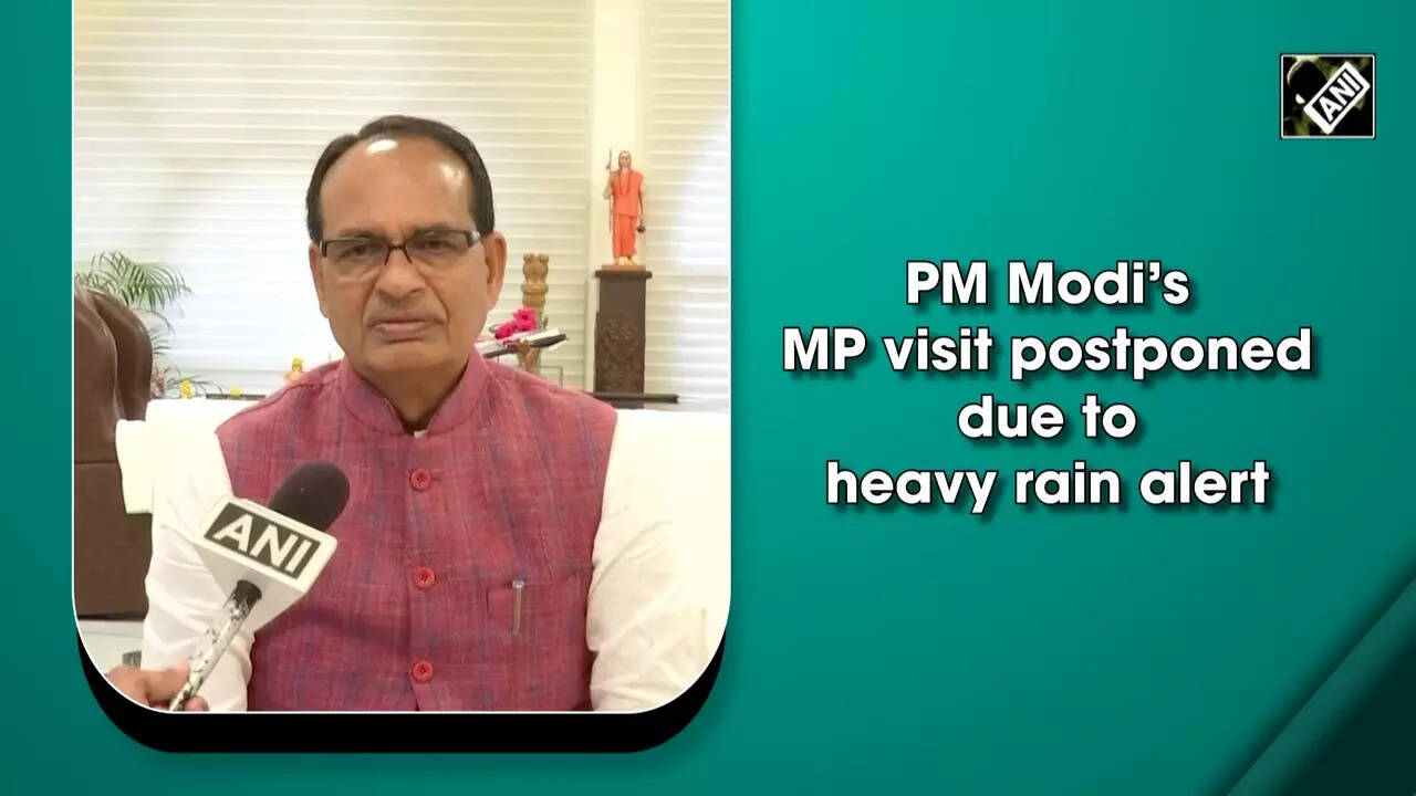 PM Modi’s MP visit postponed due to heavy rain alert