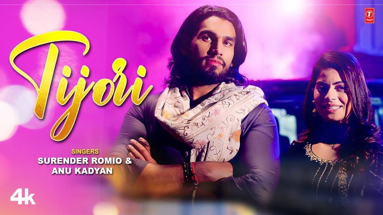 Discover The New Haryanvi Music Video For Tijori Sung By Surender Romio And Anu Kadyan