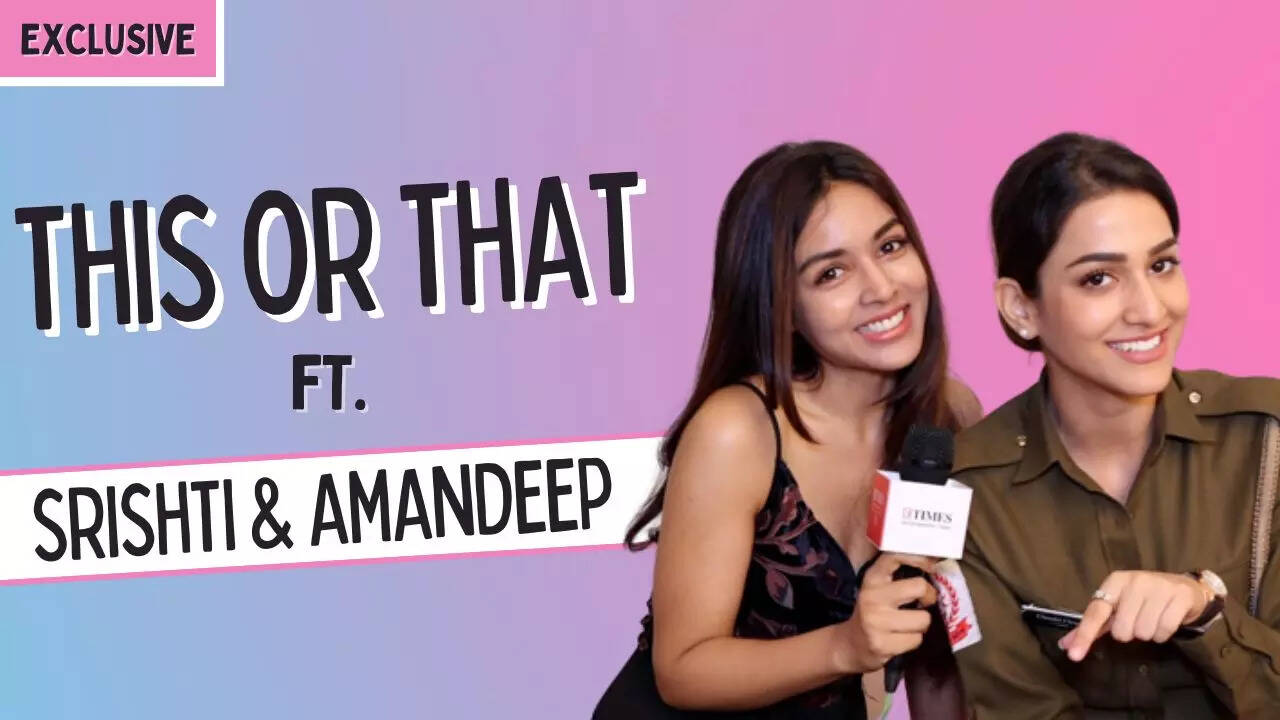 Chashni actresses Amandeep Sidhu and Srishti Singh take up 'This or ...