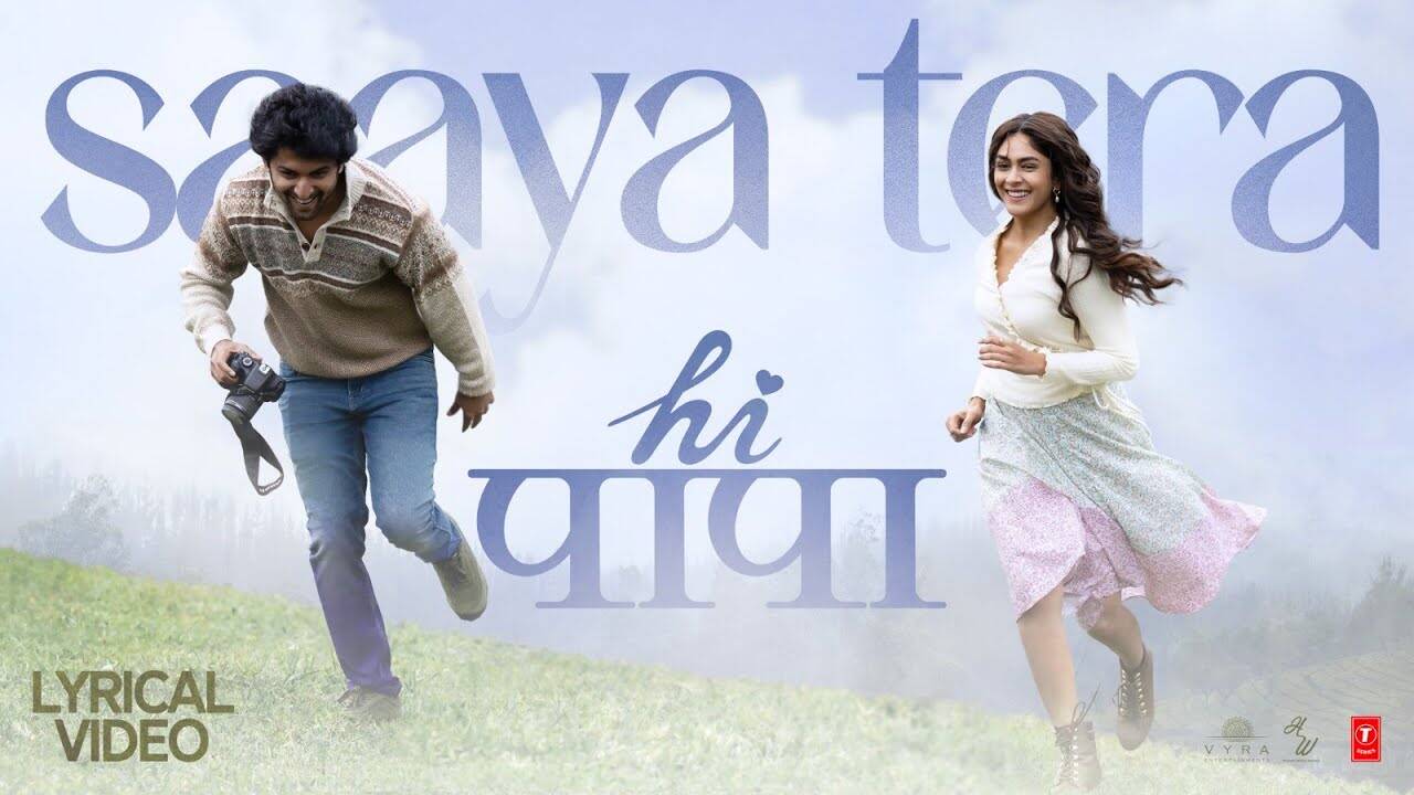 Hi Papa | Song - Saaya Tera