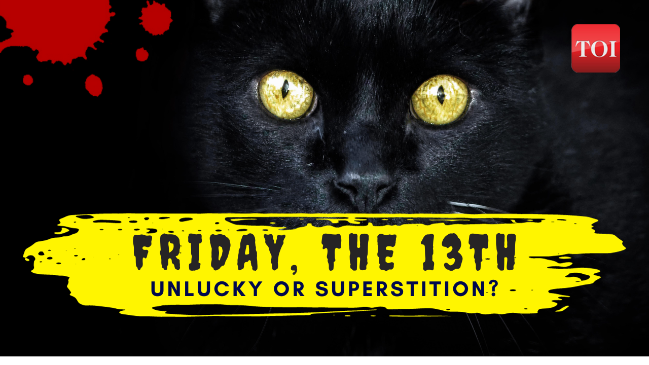 Friday The 13th Does It Make You Unlucky Or Is It Just Superstition