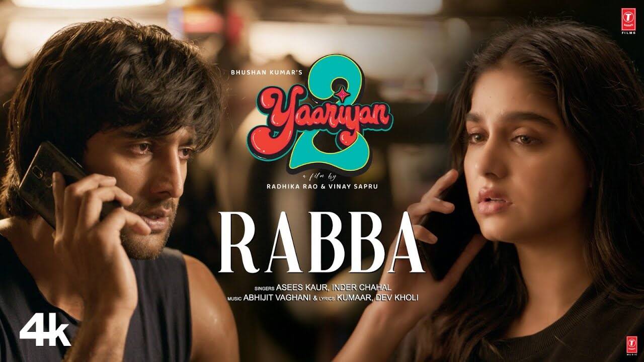 Yaariyan 2 | Song - Rabba