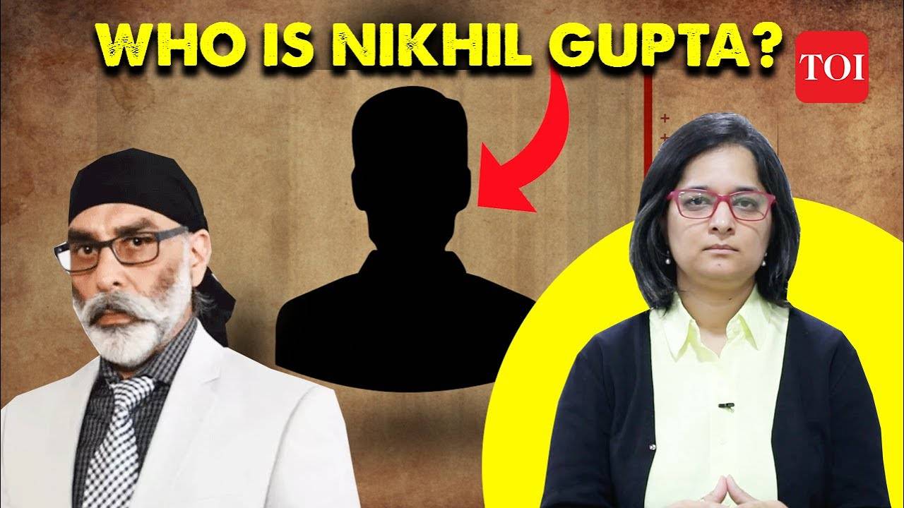 WHO IS NIKHIL GUPTA? Indian indicted by US Court | Khalistani Gurpatwant Pannun Case