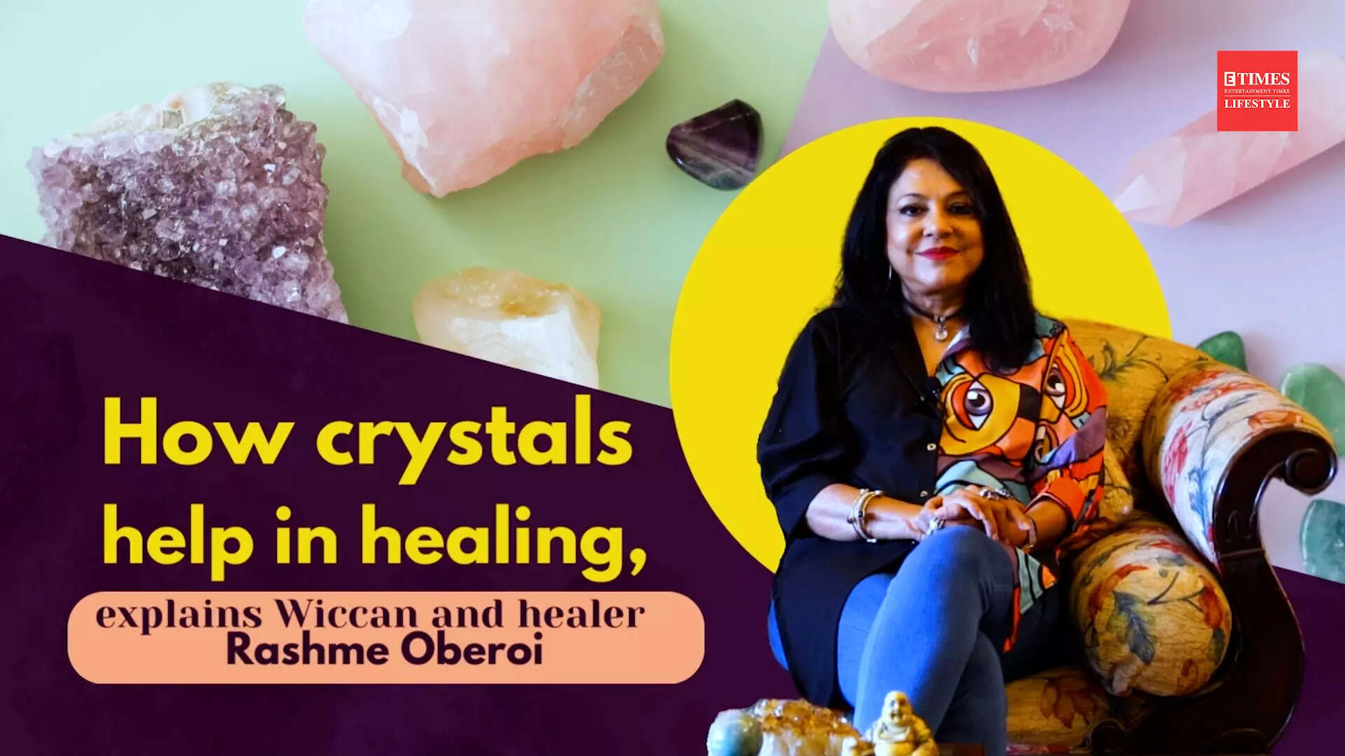 How crystals help in healing, explains Wiccan and healer Rashme Oberoi