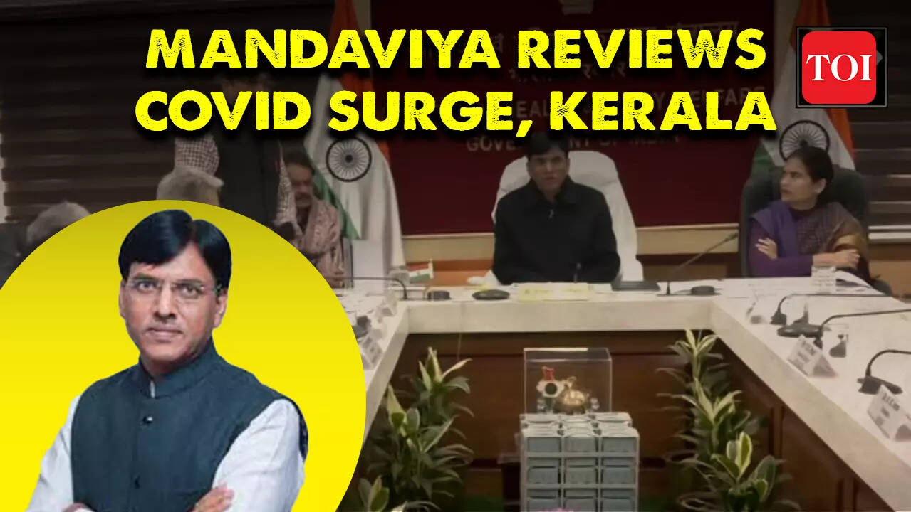 Kerala: Health Minister Mansukh Mandaviya reviews COVID surge; Kerala ...