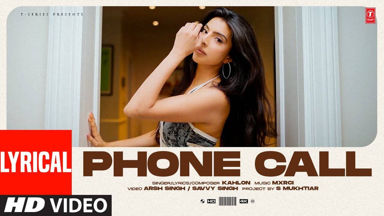 Check Out The Latest Punjabi Lyrical Music Video Phone Call Sung By Kahlon