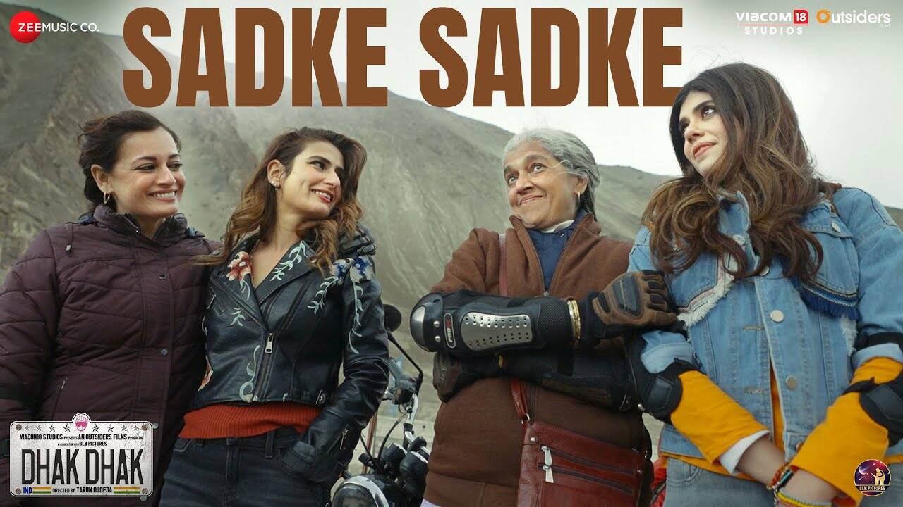 Dhak Dhak | Song - Sadke Sadke