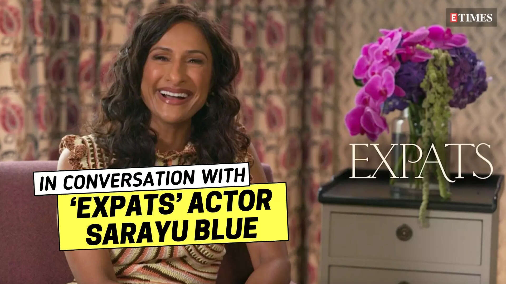 Sarayu Blue's exclusive interview on her series 'Expats'